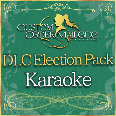 DLC Election Pack Karaoke