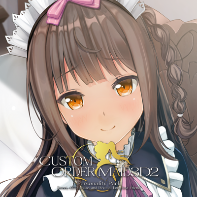 CUSTOM ORDER MAID 3D2 Personality Pack Sweet, Affectionate, and Devoted Long-lost Friend